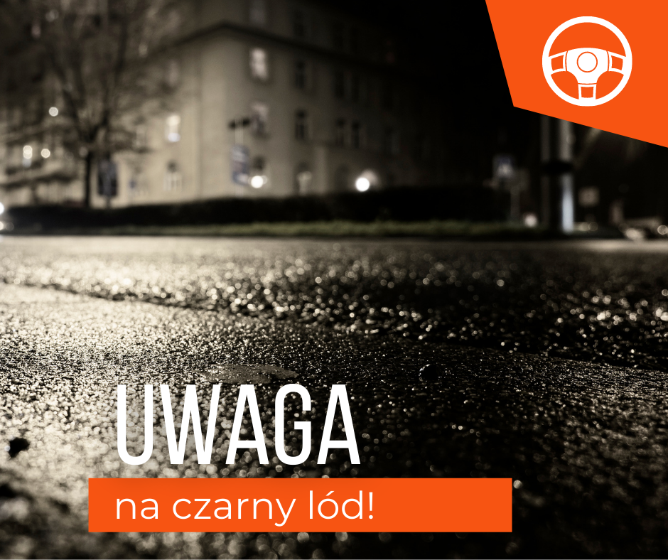 UWAGA NA CZARNY LÓD!